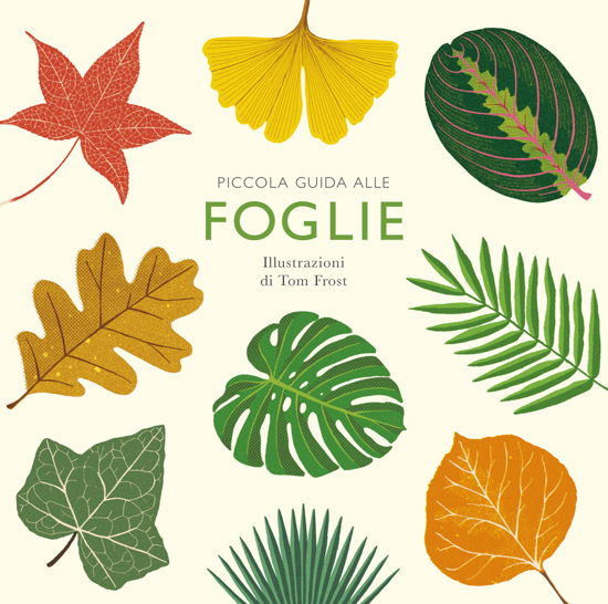 Cover for Alison Davies · Piccola Guida Alle Foglie. Ediz. Illustrata (Bok)