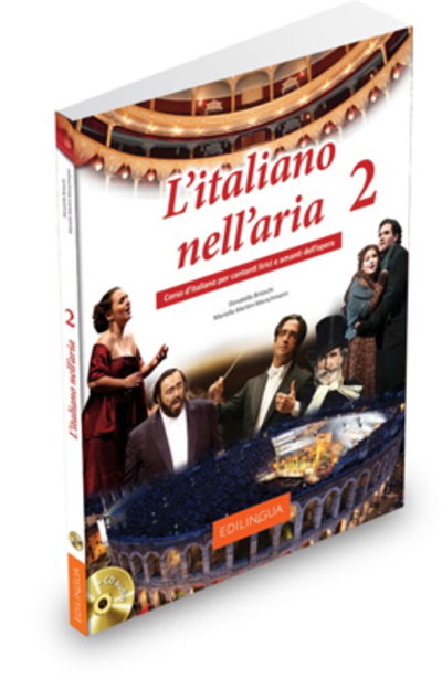 L'italiano nell'aria 2: Libro + CD audio - Brioschi - Książki - Edizioni Edilingua srlu - 9788898433346 - 30 stycznia 2016