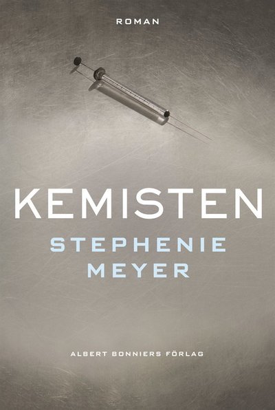 Cover for Stephenie Meyer · Kemisten (ePUB) (2016)
