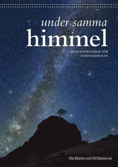 Cover for Ulf Jämterud · Under samma himmel (Buch) (2013)