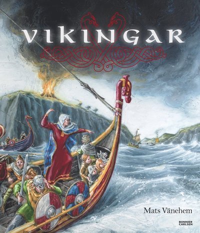 Cover for Mats Vänehem · Vikingar (Bound Book) (2015)