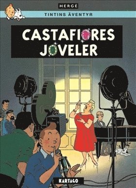 Cover for Hergé · Tintins äventyr: Castafiores juveler (Inbunden Bok) (2019)