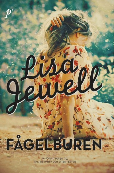 Cover for Lisa Jewell · Fågelburen (Pocketbok) (2014)