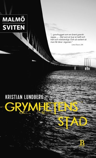 Cover for Kristian Lundberg · Malmösviten: Grymhetens stad (Taschenbuch) (2017)