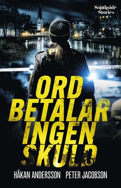 Cover for Håkan Andersson Peter Jacobson · Ord betalar ingen skuld (Hardcover Book) (2024)