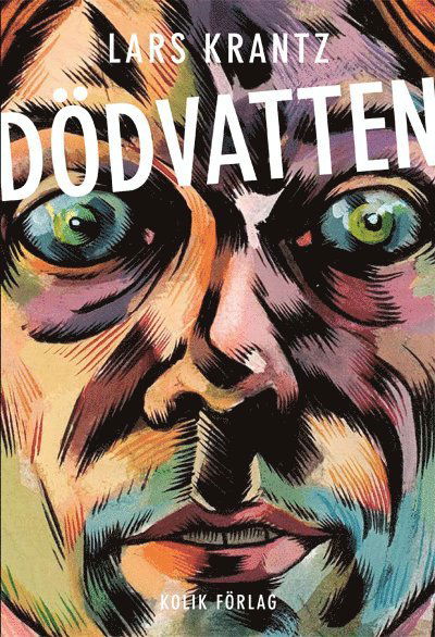 Cover for Lars Krantz · Dödvatten (Paperback Book) (2009)