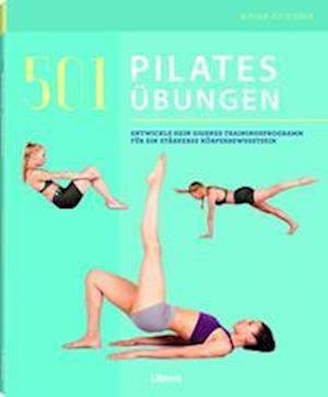 Cover for Audra Avizienis · 501 Pilates Übungen (Book) (2022)