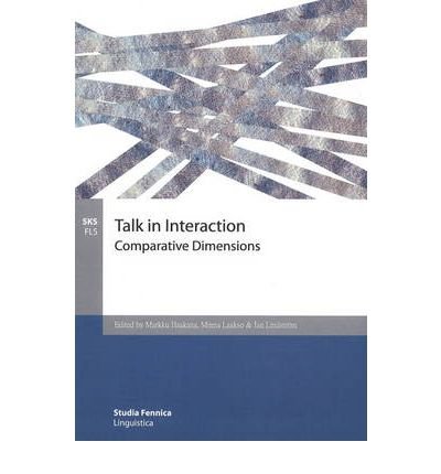 Markku Haakana · Talk in Interaction: Comparative Dimensions (Pocketbok) (2009)