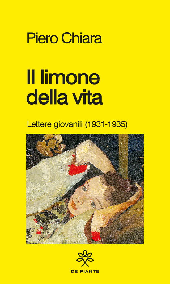 Cover for Piero Chiara · Il Limone Della Vita. Lettere Giovanili (1931-1935) (Book)