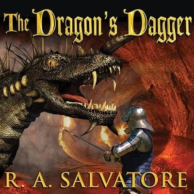 Cover for R A Salvatore · The Dragon's Dagger Lib/E (CD) (2010)