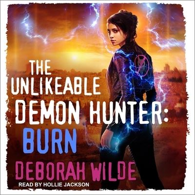 Cover for Deborah Wilde · The Unlikeable Demon Hunter (CD) (2019)