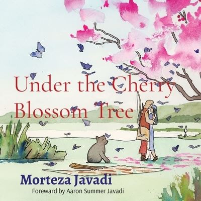 Cover for Morteza Javadi · Under the Cherry Blossom Tree (Pocketbok) [Large type / large print edition] (2022)