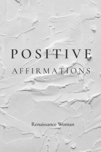 Cover for Annette O Appiah · Positive Affirmations (Paperback Book) (2021)