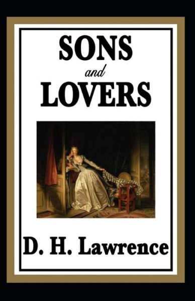 Cover for David Herbert Lawrence · Sons and Lovers Annotated (Paperback Book) (2021)