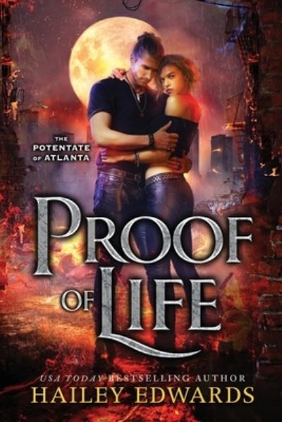 Cover for Hailey Edwards · Proof of Life (Paperback Bog) (2020)