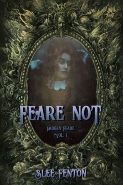 Cover for Slee Fenton · Feare Not (Taschenbuch) (2021)