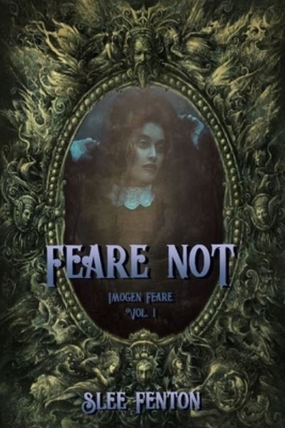 Cover for Slee Fenton · Feare Not (Paperback Book) (2021)