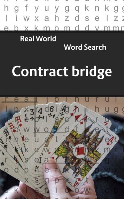 Cover for Arthur Kundell · Real World Word Search: Contract bridge - Real World Word Search (Paperback Bog) (2020)