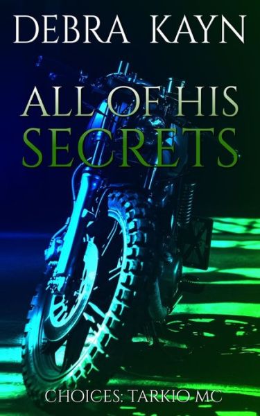 Cover for Debra Kayn · All Of His Secrets (Taschenbuch) (2020)