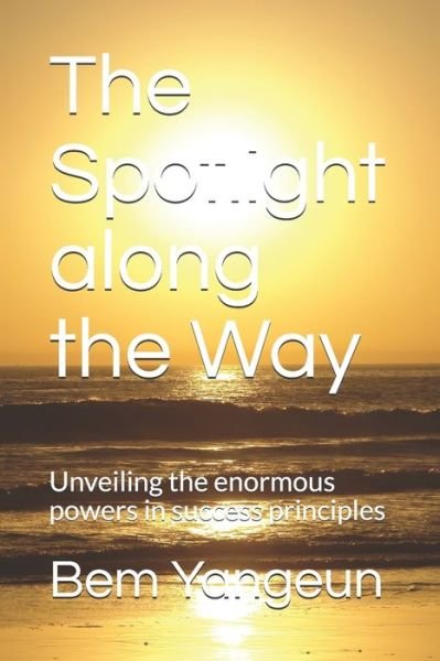 Cover for Bem Yangeun · The Spotlight along the Way (Paperback Book) (2020)