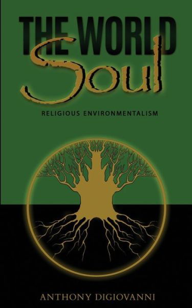 Anthony DiGiovanni · The World Soul (Paperback Book) (2020)