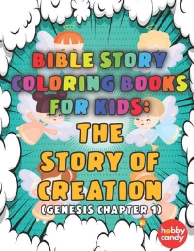 Cover for Hobby Candy · Bible Story Coloring Books For Kids (Paperback Book) (2020)