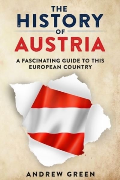 Cover for Andrew Green · The History of Austria (Paperback Book) (2020)
