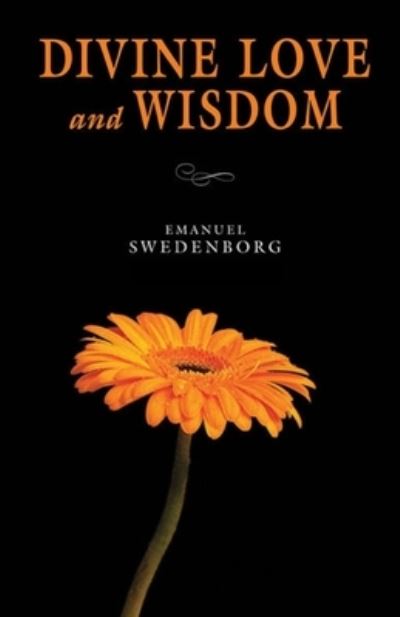 Cover for Emanuel Swedenborg · The divine love and wisdom (Paperback Book) (2021)