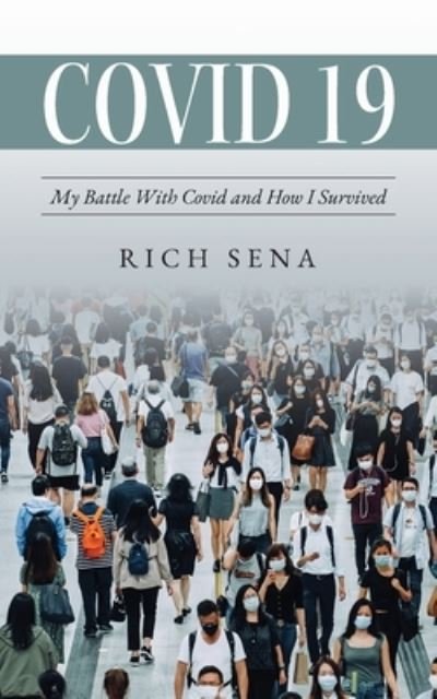 Rich Sena · Covid 19 (Book) (2023)