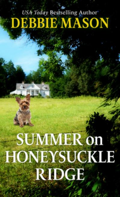 Cover for Debbie Mason · Summer on Honeysuckle Ridge (Hardcover bog) (2022)