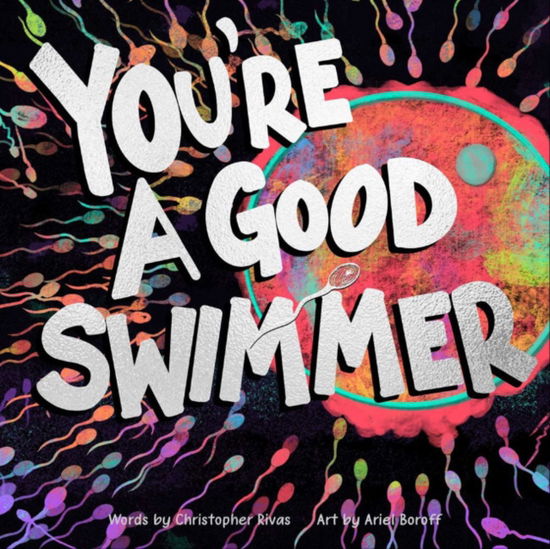 Cover for Christopher Rivas · You're a Good Swimmer (Hardcover Book) (2024)