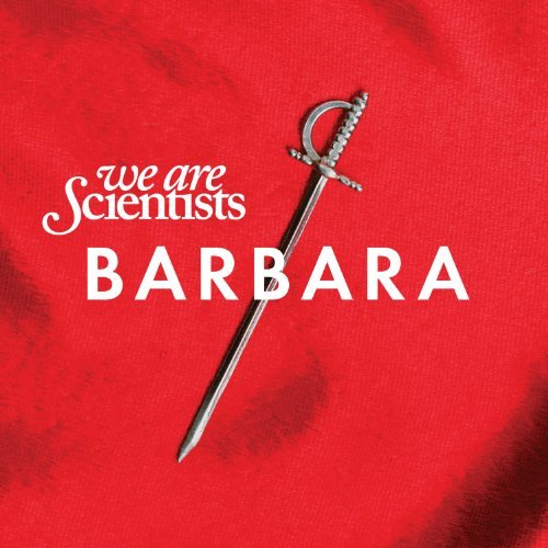 Cover for We Are Scientists · Barbara (CD) (2010)