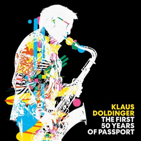Cover for Doldinger Klaus · First 50 Years of Passport (CD) [Ltd.deluxe edition] (2021)