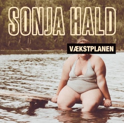 Cover for Sonja Hald · Vækstplanen (CD) (2015)