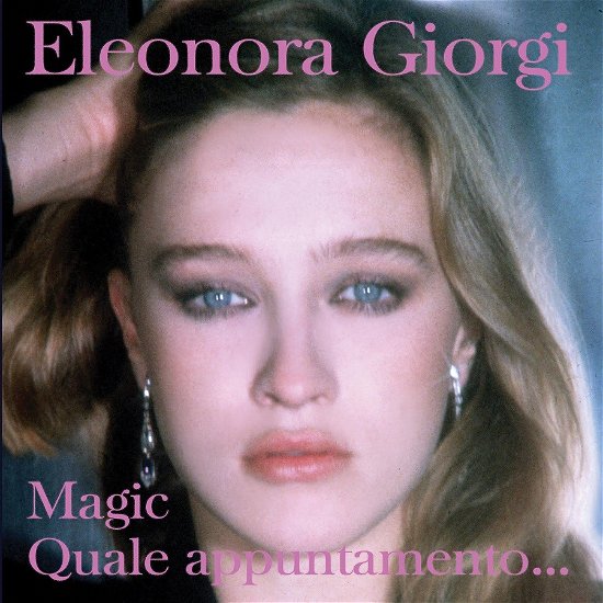 Cover for Eleonora Giorgi · Quale Appuntamento... / Magic (LP) [Limited edition] (2023)