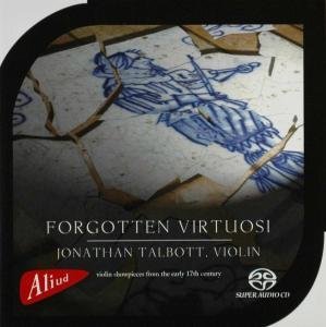 Cover for Jonathan Talbott · Forgotten Virtuosi (CD) (2007)