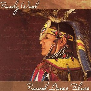 Cover for Randy Wood · Round Dance Blues [cd] (CD) (2003)