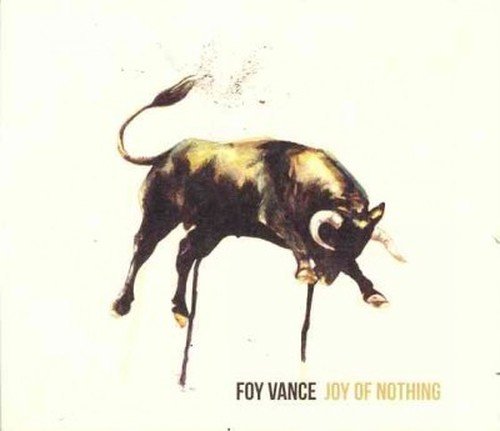 Cover for Foy Vance · Joy of Nothing (CD) (2013)