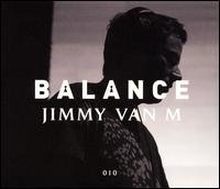 Cover for Jimmy Van M · Balance 010 (CD) (2006)