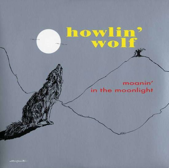 Moanin in the Moonlight - Howlin Wolf - Music - DOL - 0889397314347 - August 6, 2013