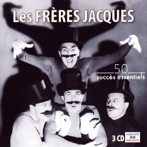 Cover for Les Freres Jacques · 50 succes essentiels (CD) (2015)