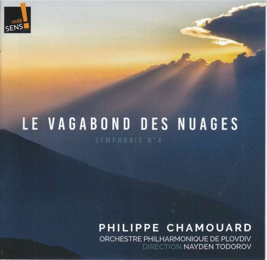 Vagabond Des Nuages - Chamouard / Orchestre Philharmonique Plovdiv - Musik - INDESENS - 3760039831347 - 24. maj 2019
