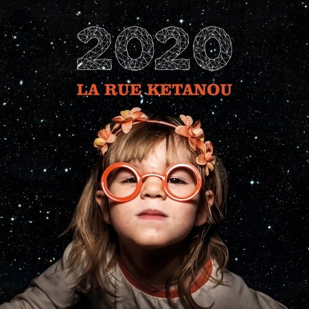 Cover for La Rue Ketanou · 2020 (CD) (2020)