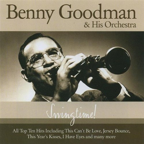 Cover for Benny Goodman &amp; His Orchestra · Swing Time (CD)