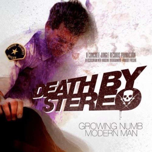 Cover for Death by Stereo · Growing Numb / Modern Man (7&quot;) (2012)