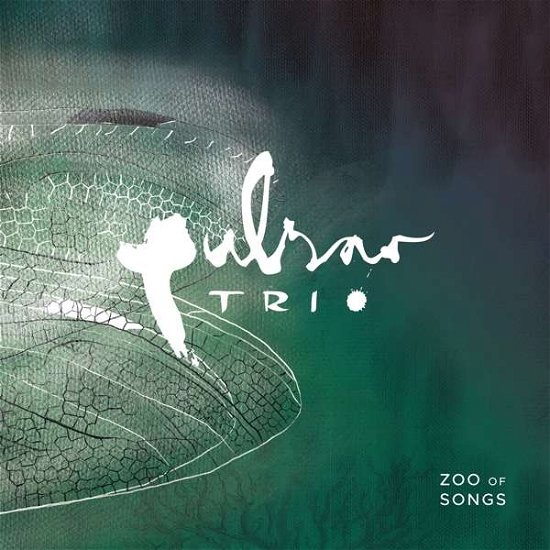 Cover for Pulsar Trio · Zoo Of Songs (CD) (2019)