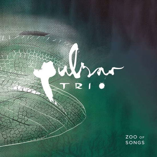 Cover for Pulsar Trio · Zoo Of Songs (CD) (2019)