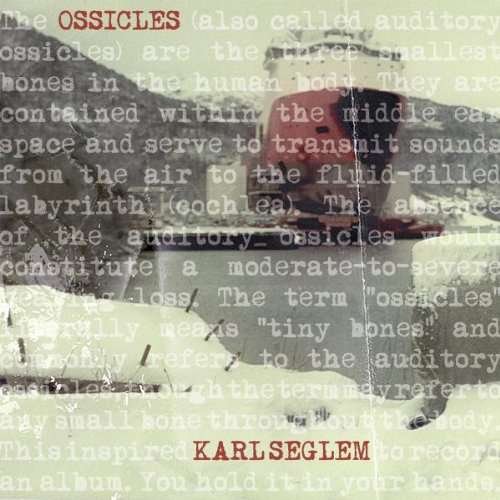 Cover for Karl Seglem · Ossicles (LP) (2011)