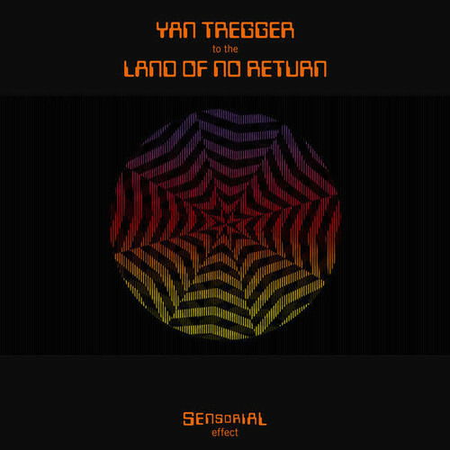 Cover for Yan Tregger · To The Land Of No Return (LP) [Limited edition] (2019)