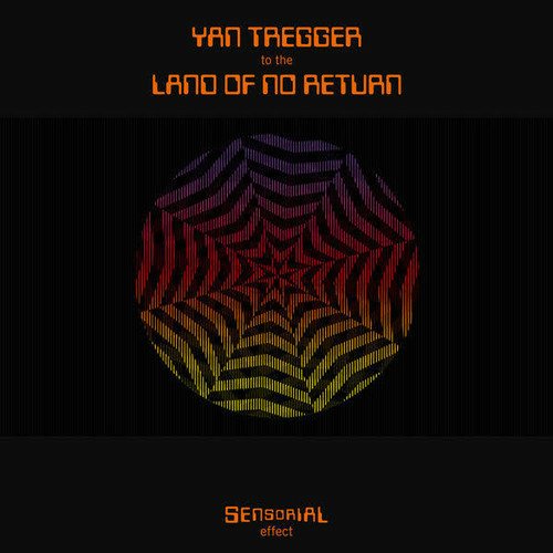 Cover for Yan Tregger · To The Land Of No Return (LP) [Limited edition] (2019)